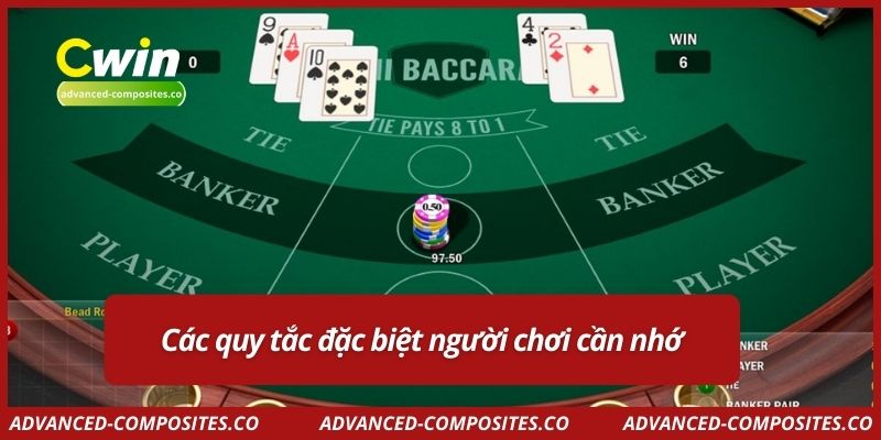 Các quy tắc đặc biệt người chơi cần nhớ