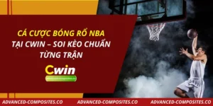 Cá Cược Bóng Rổ NBA Tại CWIN – Soi Kèo Chuẩn Từng Trận