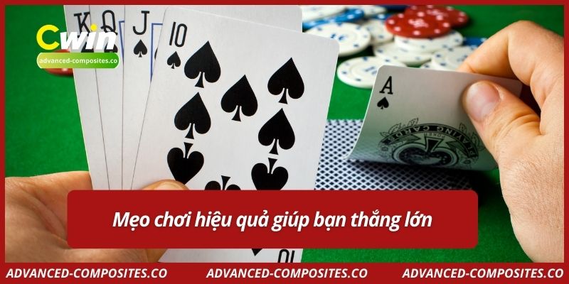 Mẹo chơi hiệu quả giúp bạn thắng lớn
