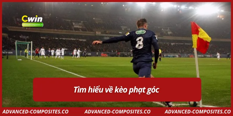 Tìm hiểu về kèo phạt góc 